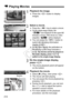 Page 212212
1Playback the image.
 Press the < x> button to display 
images.
2Select a movie.
 Press the  key to select a movie.
 On the single-image display, the 
 icon displayed on the upper left 
indicates a movie. If the movie is a video 
snapshot, <
s> will be displayed.  You can press the < C> button to 
switch the shooting information 
display (p.227).
 
On the index display, the perforation on 
the left edge of th e image indicates a 
movie. 
As movies cannot be played on 
the index display, press  to...