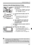 Page 221221
Viewing the Images on TV
1Connect the provided AV cable to 
the camera.
 With the plug’s < Canon> logo facing 
the back of the camera, insert it into 
the < > terminal.
2Connect the AV cable to the TV 
set.
  Connect the AV cable to the TV’s 
video IN terminal and audio IN 
terminal.
3Turn on the TV and switch the 
TV’s video input to select the 
connected port.
4Set the camera’s power switch to 
.
5Press the < x> button.
XThe image will appear on the TV 
screen (Nothing will be displayed on 
the...