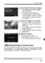 Page 225225
L Erasing Images
2Select [Select and erase images].
  Select [Select and erase images ], 
then press < 0>.
X The images will be displayed.
  To display the three-image display, 
press the < I> button. To return to 
the single-image display, press the 
< u > button.
3Select the images to be erased.
  Press the < U> key to select the 
image to be erased, then press the 
< V > key.
X A  checkmark will be displayed 
on the upper left.
  To select other images to be erased, 
repeat step 3.
4Erase the...