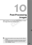 Page 229229
Post-ProcessingImages
After shooting, you can apply Creative filters or resize 
the images (downsize the pixel count).
 It may not be possible to proces s images shot with a different 
camera.
  Post-processing images as described in this chapter cannot be 
done while the camera is conn ected to a personal computer 
via the  terminal.
COPY  