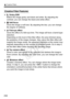 Page 232232
U Creative Filters
  Grainy B/W
Makes the image grainy and black and white. By adjusting the 
contrast, you can change the black-and-white effect.
  Soft focus
Gives the image a soft look. By adjusting the blur, you can change 
the degree of softness.
  Fish-eye effect
Gives the effect of a fish-eye l ens. The image will have a barrel-type 
distortion.
Depending on the level of this filt er effect, the area trimmed along 
the periphery of the ima ge changes. Also, since this filter effect will...