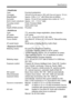 Page 289289
Specifications
• ViewfinderType:Eye-level pentamirror
Coverage:Vertical/Horizontal approx. 95% (with Eye point approx. 19 mm)Magnification: Approx. 0.85x (-1 m-1 with 50mm lens at infinity)
Eye point: Approx. 19 mm (From eyep iece lens center at -1 m-1)Built-in dioptric adjustment: Approx. -3.0 - +1.0 m-1 (dpt)
Focusing screen: Fixed, Precision Matte
Mirror: Quick-return type
Depth-of-field preview: Provided
• AutofocusType: TTL secondary image-registration, phase detection
AF points: 9 AF points...