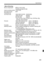 Page 291291
Specifications
• Movie ShootingMovie compression:MPEG-4 AVC/H.264
Variable (average) bit rate
Audio recording format: Linear PCM
Recording format: MOV
Recording size
and frame rate: 1920x1080  (Full HD) : 30p/25p/24p
1280x720 (HD) : 60p/50p
640x480 (SD) : 30p/25p
* 30p: 29.97 fps, 25p: 25.00  fps, 24p: 23.976 fps, 60p: 
59.94 fps, 50p: 50.00 fps
File size: 1920x1080 (30p/25p/ 24p) : Approx. 330 MB/min.
1280x720 (60p/50p) : Approx. 330 MB/min.
640x480 (30p/25p) : Ap prox. 82.5 MB/min.
Focusing: Same...