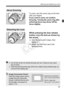 Page 3737
Attaching and Detaching a Lens
To zoom, turn the zoom ring on the lens 
with your fingers.
If you want to zoom, do it before 
focusing. Turning the zoom ring after 
achieving focus may throw off the 
focus slightly.
While pressing the lens release 
button, turn the lens as shown by 
the arrow.
 Turn the lens until it stops, then 
detach it.
  Attach the rear lens cap to the 
detached lens.
About Zooming
Detaching the Lens
 Do not look at the sun  directly through any lens. Doing so may cause 
loss of...