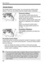 Page 40Basic Operation
40
The shutter button has two steps. You can press the shutter button halfway. Then you can further press the shutter button completely. 
Pressing halfway
This activates autofocusing and the 
automatic exposure system that sets the 
shutter speed and aperture.
The exposure setting (shutter speed and 
aperture) is displayed in the viewfinder 
(0 ).
While you press the shutter button 
halfway, the LCD monitor will turn off 
(p.179).
Pressing completely
This releases the shutter and takes...