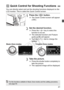 Page 4141
You can directly select and set the shooting functions displayed on the 
LCD monitor. This is called the Quick Control screen.
1Press the  button.
XThe Quick Control screen will appear 
(7 ).
2Set the desired function.
 Press the < S> key to select the 
function to be set.
X The selected function and Feature 
guide (p.48) will appear.
  Turn the < 6> dial to change the 
setting.
3Take the picture.
  Press the shutter button completely to 
take the picture.
X The captured image will be displayed.
Q...