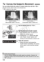 Page 108108
You can either freeze the action or create motion blur with the  
(Shutter-priority AE) mode on the Mode Dial.
* < s> stands for Time value.
1Set the Mode Dial to < s>.
2Set the desired shutter speed.
 See “Shooting Tips” for advice on 
setting the shutter speed.
  Turning the < 6> dial to the right 
sets a faster shutter speed, and 
turning it to the left sets a slower one.
3Take the picture.
  When you focus and press the 
shutter button completely, the picture 
will be taken at the selected...