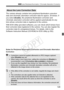 Page 129129
3 Lens Peripheral Illumination / Chromatic Aberration Correction
The camera already contains lens  peripheral illumination correction 
data and chromatic aberration correction data for approx. 25 lenses. If 
you select [ Enable], the peripheral illumination correction and 
chromatic aberration correction will be applied automatically for any 
lens whose correction data is  registered in the camera.
With EOS Utility (provided software), you can check which lenses have 
their correction data registered...