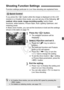 Page 149149
Function settings particular to Live View shooting are explained here.
If you press the < Q> button while the image is displayed on the LCD 
monitor in a Creative Zone mode,  you can set any of the following: AF 
method, drive mode, image-recording quality , built-in flash 
functions, white balance, Picture Styl e, Auto Lighting Optimizer, and 
metering mode.
In Basic Zone modes, you can set the functions in bold and the settings \
shown in the table on page 75.
1Press the < Q> button.
XThe settable...