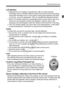 Page 1717
Handling Precautions
LCD Monitor Although the LCD monito r is manufactured with very high precision 
technology with over 99.99% effective  pixels, there may be a few dead pixels 
among the remaining 0.01% or less pixels . Dead pixels displaying only black 
or red, etc., are not a ma lfunction. They do not affect the images recorded.
  If the LCD monitor is left  on for a prolonged period,  screen burn-in may occur 
where you see remnants of  what was displayed. However, this is only 
temporary and...