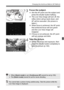 Page 161161
Changing the Autofocus Method (AF Method)
3Focus the subject.
 Aim the AF point over the subject and 
press the shutter button halfway.
X The Live View image will turn off, the 
reflex mirror will go back down, and 
AF will be executed. (No picture is 
taken.)
X When focus is achi eved, the AF point 
that achieved focus will turn green 
and the Live View image will 
reappear.
X If focus is not achieved, the AF point 
will turn orange and blink.
4Take the picture.
  Check the focus and exposure, then...