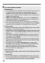 Page 166166
Live View Shooting Cautions
Shooting Result
 If you take the picture in magnified view, the exposure may not come out 
as desired. Return to th e normal view before taking the picture. In 
magnified view, the shu tter speed and aperture will be displayed in 
orange. Even if you take the picture  in magnified view, the image will be 
captured in the normal view.
  If [z 2: Auto Light ing Optimizer ] (p.123) is not set to [ Disable], the 
image may look bright ev en if a decreased exposure compensation...