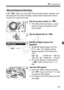 Page 173173
k Shooting Movies
In the  mode, you can freely set the shutter speed, aperture, and 
ISO speed for the movie shooting. Using manual exposure to shoot 
movies is for advanced users.
1Set the power switch to < k>.
XThe reflex mirror will make a sound, 
then the image will appear on the 
LCD monitor.
2Set the Mode Dial to < a>.
3Set the shutter speed and 
aperture.
  To set the shutter speed, turn the 
 dial. The settable shutter 
speeds depend on the frame rate 
< 9 >.
• 8 /  7 : 1/4000 sec. - 1/60...