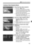 Page 185185
3 Shooting Video Snapshots
7Shoot the first video snapshot.
 Press the < A> button.
X The blue bar indicating the shooting 
duration will gradually  decrease. After 
the set shooting duration elapses, the 
shooting stops automatically.
X
After the LCD monitor turns off and the 
access lamp stops blinking, the 
confirmation screen  will appear (p.186).
8Save as a video snapshot album.
 Press the < U> key to select 
[J Save as album ], then press 
< 0 >.
X
The movie clip will be saved as the video...