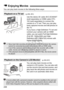 Page 248248
You can play back movies in the following three ways:Use the stereo AV cable AVC-DC400ST 
(sold separately) or HDMI cable HTC-
100 (sold separately) to connect the 
camera to a TV set. Then you can play 
back captured movies and still photos on 
the TV.
If you have a High-Definition TV set and 
connect your camera with an HDMI 
cable, you can watch Full High-Definition 
(Full HD: 1920x1080) and High-
Definition (HD: 1280x720) movies with 
higher image quality.
You can play back movies on the...