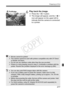 Page 277277
Preparing to Print
6Play back the image.
 Press the  button.
X The image will appear, and the < w> 
icon will appear on the upper left to 
indicate that the camera is connected 
to a printer.
wPictBridge
  Movies cannot be printed.
  The camera cannot be used  with printers compatible only with CP Direct 
or Bubble Jet Direct.
  Do not use any interface cable other than the  one provided.
  If there is a long beeping sound in st ep 5, it indicates a problem with the 
printer. Resolve the problem...