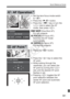 Page 361361
Quick Reference Guide
 Press the  button.
 Press the  key to select the 
AF point.
 While looking through the  viewfinder, you can select the 
AF point by turning the  
dial until the desired AF point 
flashes in red. 
 Pressing   toggles the AF 
point selection between the 
center AF point and automatic 
AF point selection.
S AF Point N
 Set the lens focus mode switch 
to .
 Press the  button. 
 Press the  key or turn the   dial to select the AF 
mode, then press .
X(One-Shot AF):
  For still...