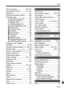 Page 371371
Index
Sensor cleaning ....................219, 222
Sepia (Monochrome) ..............76, 132
Sharpness .....................................131
Shooting information display .........266
Shooting mode ..... ...........................24
Av (Aperture-priority AE) ..........110
M (Manual exposure)................113
P (Program AE) ..........................84
Tv (Shutter-priority AE) .............108
A  (Scene Intelligent Auto) .......58
7  (Flash Off).. ...........................63
C  (Creative Auto )...