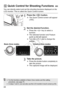 Page 4444
You can directly select and set the shooting functions displayed on the 
LCD monitor. This is called the Quick Control screen.
1Press the  button.
XThe Quick Control screen will appear 
(7 ).
2Set the desired function.
 Press the < S> key to select a 
function.
X The selected function and Feature 
guide (p.52) will appear.
  Turn the < 6> dial to change the 
setting.
3Take the picture.
  Press the shutter button completely to 
take the picture.
X The captured image will be displayed.
Q  Quick Control...