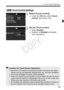 Page 5555
d Touch Screen Operations
1Select [Touch control].
  Under the [ 53] tab, select [Touch 
control ], then press < 0>.
2Set the Touch control.
  Select [Enable ].
  Setting it to [Disable] will disable 
touch operations.
3  Touch Control Settings
Cautions for Touch Screen Operations
 Since the LCD monitor is not pressu re sensitive, do not use any sharp 
objects such as your fingernail, ballpoint pens, etc., for touch operations.
  Do not use wet fingers for touch screen operations.
  If the LCD monitor...