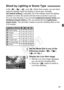 Page 7979
In the , < 3>, < 4>, and < 5> Basic Zone modes, you can shoot 
while the settings match the lighting or scene type. Normally, 
[ Default setting ] is adequate, but if the settings match the lighting 
condition or scene, the picture will  look more accurate to your eye.
For Live View shooting, if you set both [ Light/scene-based shots] and 
[Ambience-based shots ] (p.76), you should first set [ Light/scene-
based shots ]. This will make it easier to see the resulting effect on the 
LCD monitor.
1Set...