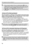 Page 9696
f: Changing the Autofocus Operation N
This AF operation is suited for moving subjects when the focusing 
distance keeps changing. While you hold down the shutter button 
halfway, the subject will be focused continuously.
 The exposure is set at the moment the picture is taken.
  When the AF point selection (p.97)  is automatic, the camera first 
uses the center AF point to focus.  During autofocusing, if the subject 
moves away from the center AF point, focus tracking continues as 
long as the subject...