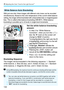 Page 130u Adjusting the Color Tone for the Light Source N
130
With just one shot, three images with different color tones can be recorded 
simultaneously. Based on the color temperature of the current white balance 
setting, the image will be bracketed with a blue/amber bias or magenta/green 
bias. This is called white balance bracketing (WB-BKT). White balance 
bracketing is possible up to ±3 levels in single-level increments.
Set the white balance bracketing 
amount.
  In step 2 for “White Balance...