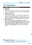 Page 263263
3 Custom Function Settings N
C.Fn IV: Operation/Others
C.Fn-8 Shutter/AE lock button
0: AF/AE lock
1: AE lock/AF
This is convenient when you want to focus and meter separately. 
Press the < A> button to autofocus, and press the shutter button 
halfway to apply AE lock.
2: AF/AF lock, no AE lock In the AI Servo AF operation, you can press the < A> button to 
pause the AF operation momentarily. This prevents the AF from 
being thrown off by any obstacle passing between the camera and 
subject. The...