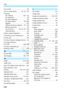 Page 338338
Index
Focus lock....................................... 59
Focus mode switch ........... 40, 97, 150
FocusingAF method ........................ 142, 172
AF operation ............................... 93
AF point selection ....................... 95
AF-assist beam .................. 96, 262
Beeper ...................................... 180
Difficult-to-focus subjects.... 97, 146
Manual focusing ......................... 97
Out of focus ............ 43, 44, 97, 146
Recomposing...