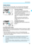 Page 4545
Basic Operation
The shutter button has two steps. You can press the shutter button 
halfway. Then you can further press the shutter button completely.
Pressing Halfway
This activates autofocusing and the 
automatic exposure system that sets the 
shutter speed and aperture.
The exposure setting (shutter speed and 
aperture) is displayed in the viewfinder 
(0 ).
While you press the shutter button 
halfway, the LCD monitor will turn off 
(p.193).
Pressing Completely
This releases the shutter and takes...