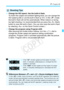 Page 8383
d: Program AE
  Change the ISO speed. Use the built-in flash.
To match the subject and ambient  lighting level, you can change the 
ISO speed (p.88) or use the built-in flash (p.101). In the < d> mode, 
the built-in flash will not fire automatically. When indoors or during 
low light shooting, it is re commended that you press the < I> (flash) 
button to raise the built-in flash. (Y ou can also raise the built-in flash 
by selecting < s> on the Quick Control screen.)
  Change the program using Program...