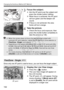 Page 162162
Changing the Autofocus Method (AF Method)
3Focus the subject.
 Aim the AF point over the subject and 
press the shutter button halfway.
X When focus is achieved, the AF point 
will turn green and the beeper will 
sound.
X If focus is not achieved, the area 
frame will turn orange.
4Take the picture.
  Check the focus and exposure, then 
press the shutter button completely to 
take the picture (p.146).
Since only one AF point is used to focus, you can focus the target subject.
1Display the Live View...