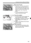 Page 163163
Changing the Autofocus Method (AF Method)
2Move the AF point.
 Press the < S> key to move the AF 
point to where you want to focus. (It 
cannot be moved to the edges of the 
picture.) To return the AF point to the 
center, press < 0> or the  
button.
  You can also tap the LCD monitor 
screen to move the AF point.
3Focus the subject.
 Aim the AF point over the subject and 
press the shutter button halfway.
X When focus is achieved, the AF point 
will turn green and the beeper will 
sound.
X If focus...