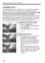 Page 166166
Changing the Autofocus Method (AF Method)
The dedicated AF sensor is used to focus in One-Shot AF operation 
(p.98), using the same AF method as with viewfinder shooting. 
Although you can focus the target subject quickly,  the Live View image 
will be interrupted momentarily during the AF operation.
You can use nine AF points to focus  (automatically selected). You can 
also select one AF point to focus and focus only the area covered by 
that AF point (manually selected). In Basic Zone modes, the...