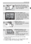 Page 1919
Quick Start Guide
6
Flip out the LCD monitor (p.33).
 When the LCD monitor displays the 
time zone and date/time setting 
screens, see page 36.
7
Focus the subject (p.43).
 Look through the viewfinder and aim 
the viewfinder center over the subject.
 Press the shutter button halfway, and 
the camera will focus the subject.
 If necessary, the built-in flash will be 
raised automatically.
8
Take the picture (p.43).
 Press the shutter button completely 
to take the picture.
9
Review the picture (p.204)....