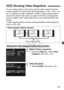 Page 187187
You can easily create a short movie with the video snapshot function.
A video snapshot is a shor t movie clip lasting approx. 2 sec., 4 sec., or 8 
sec. A collection of video snapshots is called a video snapshot album 
and can be saved to the card as  a single movie file. By changing the 
scene or angle in each video snaps hot, you can create dynamic short 
movies.
A video snapshot album can also be played together with background 
music (p.193, 255).
1Select [Video snapshot].
  Under the [Z 2] tab,...