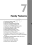 Page 203203
7
Handy Features
 Disabling the Beeper (p.204)
  Card Reminder (p.204)
  Setting the Image Review Time (p.204)
  Setting the Auto Power-off Time (p.205)
  Adjusting the LCD Monitor Brightness (p.205)
  Creating and Selecting a Folder (p.206)
  File Numbering Methods (p.208)
  Setting Copyright Information (p.210)
  Auto Rotation of Vertical Images (p.212)
  Checking Camera Settings (p.213)
  Reverting the Camera to the Default Settings (p.214)
  Preventing the LCD Monitor from Turning Off...