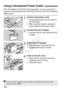 Page 306306
With AC Adapter Kit ACK-E8 (sold separately), you can connect the 
camera to a household power outlet and not worry about the remaining 
battery level.
1Connect the power cord.
  Connect the power cord as shown in 
the illustration.
  After using the camera, unplug the 
power plug from the power outlet.
2Connect the DC Coupler.
 Connect the DC cord’s plug to the DC 
Coupler.
3Insert the DC Coupler.
 Open the cover and insert the DC 
Coupler until it locks in place.
4Push in the DC cord.
 Open the DC...