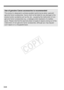 Page 348348
Use of genuine Canon accessories is recommended
This product is designed to achieve excellent performance when used with 
genuine Canon accessories. Canon shall not be liable for any damage to this 
product and/or accidents such as fire, etc., caused by the malfunction of non-
genuine Canon accessories (e.g., a leakage and/or explosion of a battery 
pack). Please note that this warranty does not apply to repairs arising out of the 
malfunction of non-genuine Canon accessories, although you may...