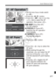 Page 377377
Quick Reference Guide
Press the  button.
Press the  key to select the 
AF point.
While looking through the  viewfinder, you can select the AF 
point by turning the < 6> dial 
until the desired AF point flashes 
in red. 
Pressing  toggles the AF 
point selection between the 
center AF point and automatic 
AF point selection.
S AF PointN
Set the lens focus mode switch  to .
Press the  button. 
Press the  key or turn the   dial to select the AF 
operation, then press < 0>.
X(One-Shot AF):
 For...