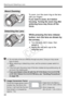 Page 4040
Attaching and Detaching a Lens
To zoom, turn the zoom ring on the lens 
with your fingers.
If you want to zoom, do it before 
focusing. Turning the zoom ring after 
achieving focus may throw off the 
focus.
While pressing the lens release 
button, turn the lens as shown by 
the arrows.
 Turn the lens until it stops, then 
detach it.
  Attach the rear lens cap to the 
detached lens.
About Zooming
Detaching the Lens
  Do not look at the sun directly th rough any lens. Doing so may cause 
loss of...