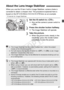 Page 4141
When you use the IS lens’ built-in Image Stabilizer, camera shake is 
corrected to obtain a sharper s hot. The procedure explained here is 
based on the EF-S18-55mm f/3.5-5.6 IS STM lens as an example.
* IS stands for Image Stabilizer.
1Set the IS switch to < 1>.
 Also set the camera’s power switch to 
.
2Press the shutter button halfway.
XThe Image Stabilizer will operate.
3Take the picture.
  When the picture looks steady in the 
viewfinder, press the shutter button 
completely to take the picture....