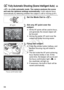 Page 5858
 is a fully automatic mode. The camera analyzes the scene 
and sets the optimum settings automatically.  It also adjusts focus 
automatically by detecting whether the subject is still or moving (p.61).
1Set the Mode Dial to .
2Aim any AF point over the 
subject.
 All the AF points will be used to focus, 
and generally the closest object will 
be focused.
  Aiming the center AF point over the 
subject will make  focusing easier.
3Focus the subject.
 Press the shutter button halfway, and 
the lens...