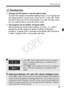 Page 8787
d: Program AE
  Change the ISO speed or use the built-in flash.
To match the subject and ambient  lighting level, you can change the 
ISO speed (p.92) or use the built-in flash (p.107). In the < d> mode, 
the built-in flash will not fire aut omatically. So under low light, press 
the < I> (flash) button to raise the built-in flash.
  The program can be shifted. (Program shift)
After pressing the shutter button halfway, turn the < 6> dial to 
change the shutter speed and aperture setting combination...