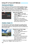 Page 148148
You can select an AF method to suit the shooting conditions and your 
subject. The following AF methods are provided: [FlexiZone - Single], 
[u  Live mode] (face detection, p.149), and [ Quick mode] (p.154).
If you want to achieve precise focus, set the lens’s focus mode switch to 
< MF >, magnify the image, and focus manually (p.156).
Select the AF method.
Under the [z 4] tab, select [AF 
method ]. (In Basic Zone modes, it is 
under the [z 2] tab.)
 Select the desired AF method, then 
press < 0>....