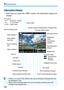 Page 164k Shooting Movies
164
Each time you press the < B> button, the information display will 
change.
Information Display
Movie shooting remaining time / Elapsed time
Recording movie
Magnifying 
frame
AF point (Quick mode)
ISO speed
Exposure level indicator Aperture
AE lock
White balance
Movie recording 
size Auto Lighting 
Optimizer
Shutter speed Picture Style
AF method
•
d : FlexiZone - Single
• c : u  Live mode
• f : Quick mode
Battery level
Frame rate
Movie shooting mode
Eye-Fi card transmission status...