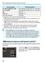 Page 94i: Changing the ISO Speed to Suit the Light Level N
94
*1: Depends on the maximum ISO speed limit set.
*2: If fill-in flash will cause overexposure, ISO speed may be reduced, down to a 
possible minimum of ISO 100.
*3: If bounce flash is used with an external Speedlite in a Basic Zone (except  ) mode or < d>, ISO 800 - ISO 1600 (or up to the maximum limit) will be 
set automatically.
*4: Fixed at ISO 400 in < P> mode. If bounce flash is used with an external 
Speedlite in < P> mode, ISO 400 - ISO 1600...