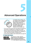 Page 147147
5
Advanced Operations
In Creative Zone modes, you 
can change various settings of 
the camera as you desire to 
obtain a wide variety of 
shooting results, by selecting 
the shutter speed and/or 
aperture, adjusting the 
exposure as you prefer, etc.
The J icon at the upper right of the page title indicates that 
the function is available only  in Creative Zone modes.
After you press the shutter button halfway and let go, the 
exposure values will remain di splayed in the viewfinder for 
4 sec. ( 0)...