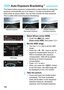 Page 160160
This feature takes exposure compensation a step further by varying the 
exposure automatically (up to ±2 stops in 1/3-stop increments) with 
three shots as shown below. You can then choose the best exposure. 
This is called AEB (Auto Exposure Bracketing).
1Select [Expo.comp./AEB].
 Under the [ z2] tab, select 
[ Expo.comp./AEB ], then press .
2Set the AEB range.
 Turn the < 6> dial to set the AEB 
range.
 Press the < Y> < Z> keys to set the 
exposure compensation amount. If 
AEB is combined with...