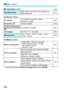 Page 3683 Menu Settings
368
t Shooting 3 (Red)Page
v Movie 1  (Red)
w Movie 2 (Red)
* In Basic Zone modes, [ Sound recording] will be set to [ On/Off].
Dust Delete DataObtain data to be used by EOS software to 
delete dust spots272
AF method
u +Tracking / FlexiZone - Multi / 
FlexiZone - Single248
Movie Servo AF
Enable / Disable248
AF with shutter button 
during movie shooting 
k
One-Shot AF / Disable250
Grid display
Off / Grid 1 l / Grid 2 m250
Metering timer4 sec. / 8 sec. / 16 sec. / 30 sec. / 1 min. /
10...